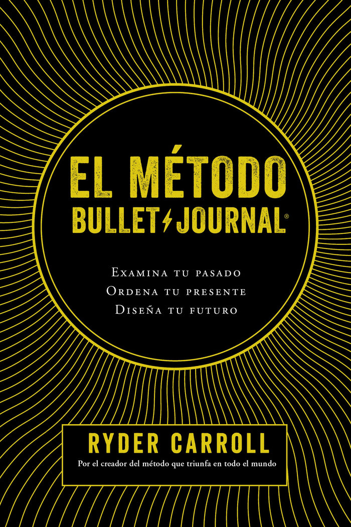 El Metodo Bullet Journal