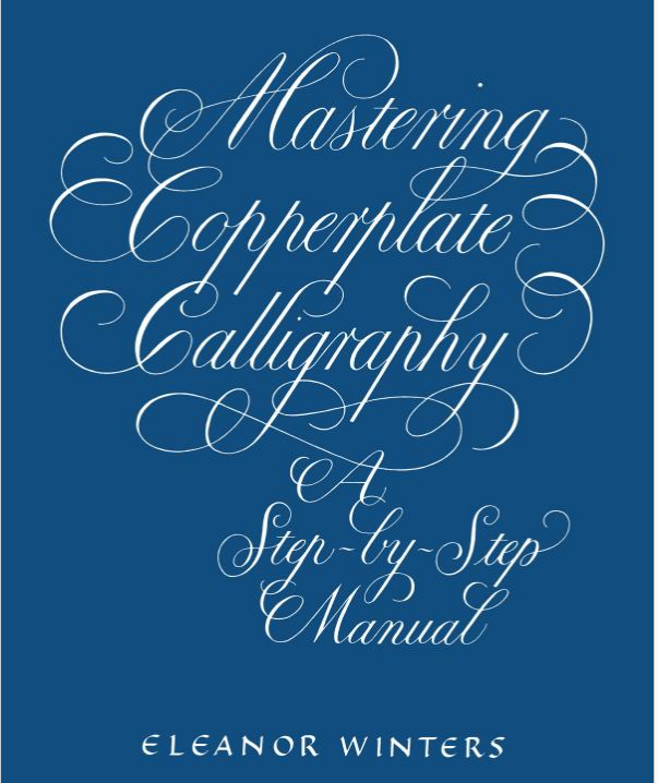 Mastering Copperplate Calligraphy